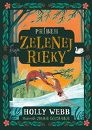 Príbeh Zelenej rieky - Kniha