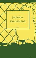 Křoví záškoláků - Kniha