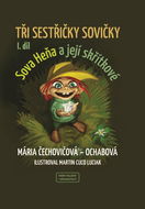 Tři sestřičky sovičky: I. díl - Kniha