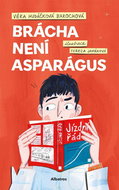 Brácha není asparágus - Kniha