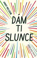 Dám ti slunce - Kniha