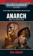 Warhammer 40.000 Anarch - Kniha