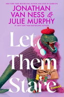 Let Them Stare: A Novel - Kniha