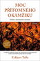 Moc přítomného okamžiku - Kniha