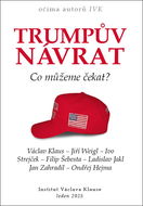 Trumpův návrat Co můžeme čekat? - Kniha