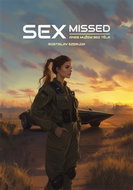 Sexmissed: aneb mužem bez těla - Kniha