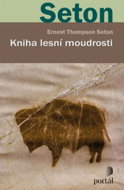 Kniha lesní moudrosti - Kniha