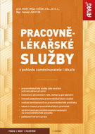 Pracovnělékařské služby: z pohledu zaměstnavatele i lékaře - Kniha