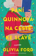 Paní Quinnová na cestě ke slávě - Kniha