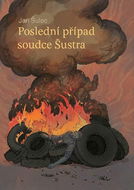 Poslední případ soudce Šustra - Kniha
