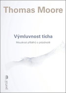 Výmluvnost ticha: Moudrost příběhů o prázdnotě - Kniha
