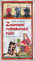 Znamení rožmberské růže - Kniha
