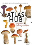 Atlas hub: Průvodce českou přírodou - Kniha