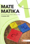 Matematika 1 pro SOŠ Pracovní sešit: Pracovní sešit pro SOŠ - Kniha