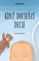 Když dochází dech - Kniha