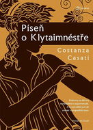 Píseň o Klyteimnéstře - Kniha