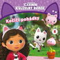 Gábinin kouzelný domek Kočičí pohádky - Kniha