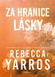 Za hranice lásky - Kniha