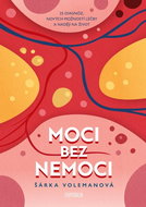 Moci bez nemoci - Kniha
