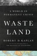 Waste Land: A World in Permanent Crisis - Kniha