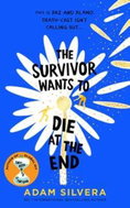 The Survivor Wants to Die at the End - Kniha