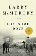 Lonesome Dove. 25th Anniversary Edition: A Novel - Kniha