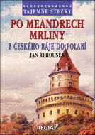 Po meandrech Mrliny z Českého ráje do Polabí - Kniha