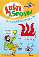 Lušti a spojuj: Po stopách piráta Padoucha - Kniha