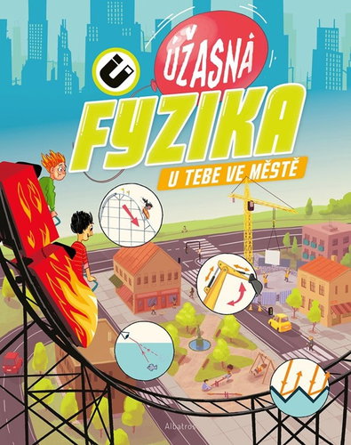 Úžasná fyzika u tebe ve městě - Kniha - Main image
