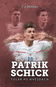 Patrik Schick: Tulák po hvězdách - Kniha