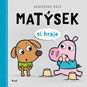 Matýsek si hraje - Kniha