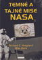 Temné a tajné mise NASA 1 - Kniha