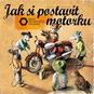 Jak si postavit motorku - Kniha