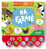 Rozlož a hraj si Na farmě: 10 zvuků zvířat - Kniha