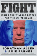 Fight: Inside the Wildest Battle for the White House - Kniha