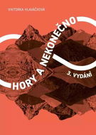 Hory a nekonečno - Kniha