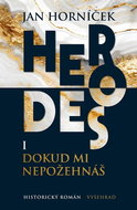Herodes I Dokud mi nepožehnáš - Kniha