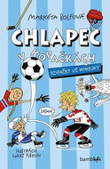 Chlapec v kopačkách: Kopačky vs. hokejky - Kniha