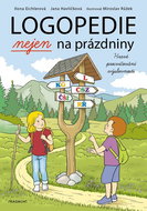Logopedie nejen na prázdniny: Hravé procvičování výslovnosti - Kniha
