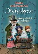 Divňákovi Kdo je vlastně normální? - Kniha
