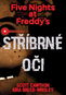 Five Nights at Freddy's Stříbrné oči - Kniha