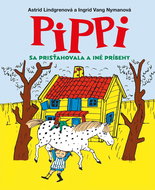 Pippi sa prisťahovala a iné príbehy - Kniha
