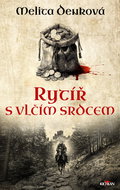 Rytíř s vlčím srdcem - Kniha
