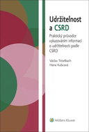 Udržitelnost a CSRD: Praktický průvodce vykazováním informací o udržitelnosti podle CSRD - Kniha