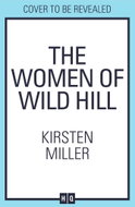 The Women of Wild Hill - Kniha