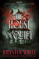 The House of Quiet - Kniha
