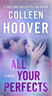 All Your Perfects: A Novel - Kniha