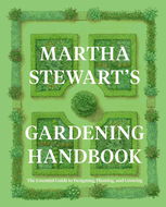 Martha Stewart's Gardening Handbook: The Essential Guide to Designing, Planting, and Growing - Kniha