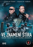 Ve znamení štíra: osobní zpověď velitele pražské zásahovky - Kniha
