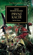 Warhammer 40.000 První kacíř: Pád do Chaosu - Kniha